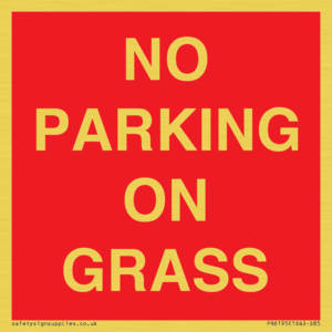 NO PARKING ON GRASS